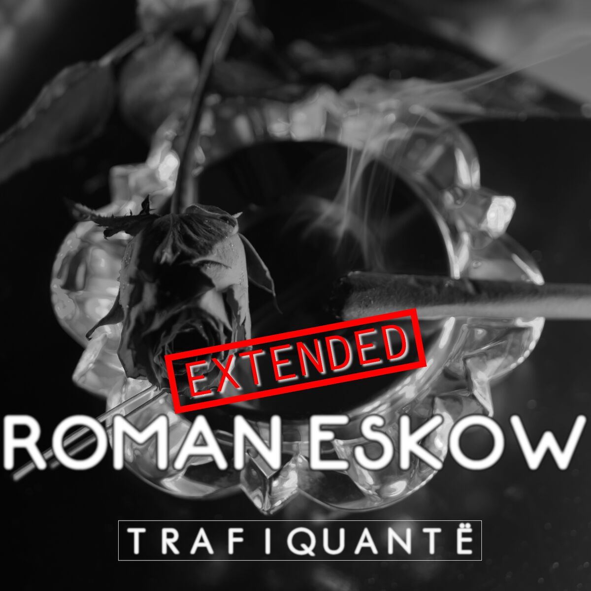 Album cover of Trafiquantë (Extended)