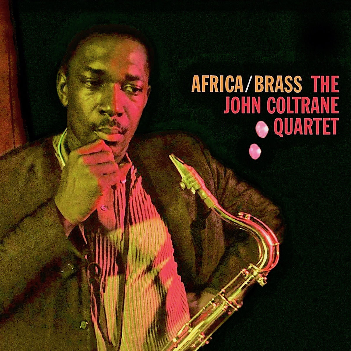 Africa/Brass (Remastered) - The John Coltrane Quartet | Deezer