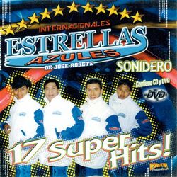 Cover of 17 Super Hits (100% Cumbia Sonidera)