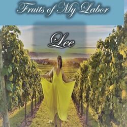 Cover of Fruits of My Labor