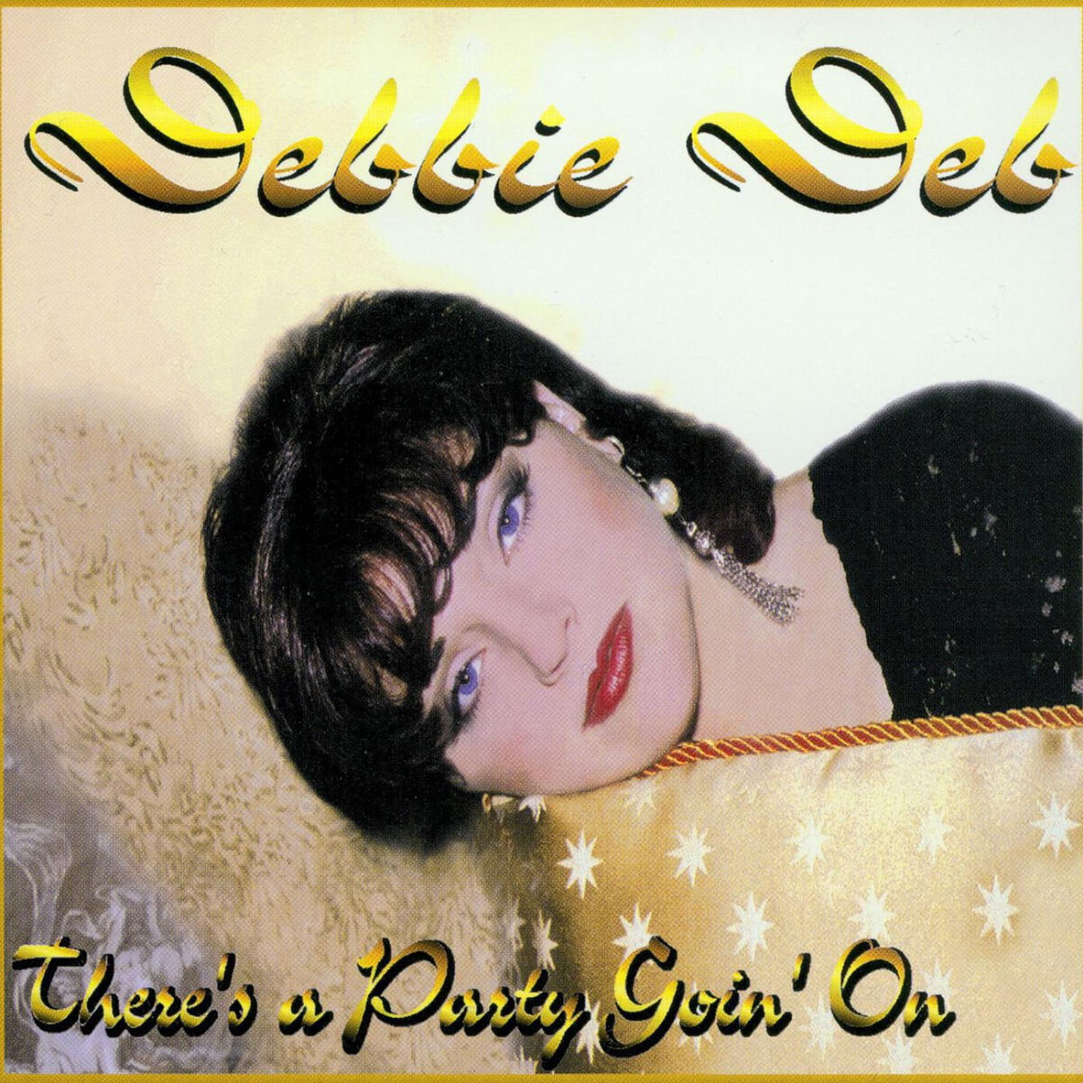 Album cover of There's a Party Goin' On