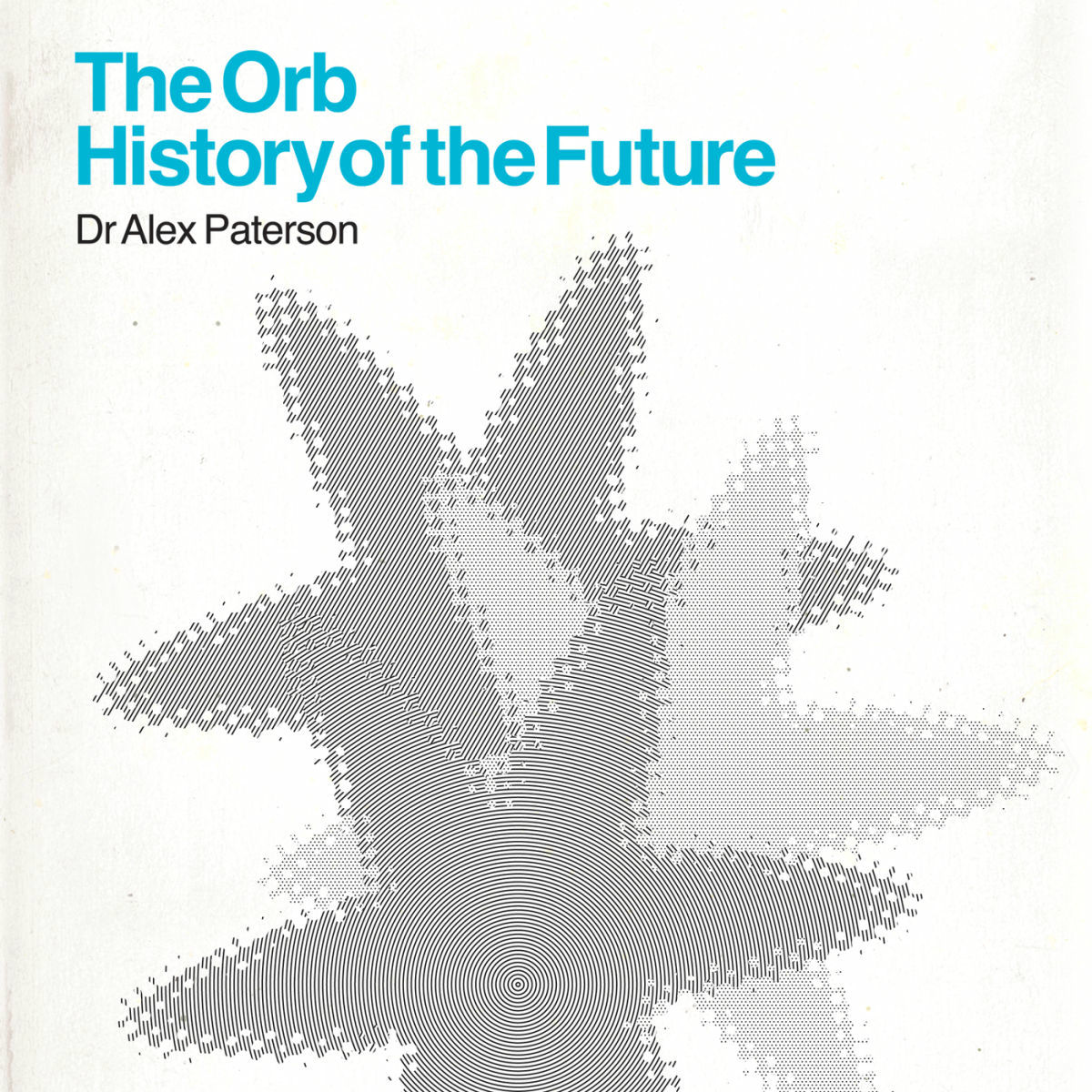 Album picture of The Orb - History Of The Future