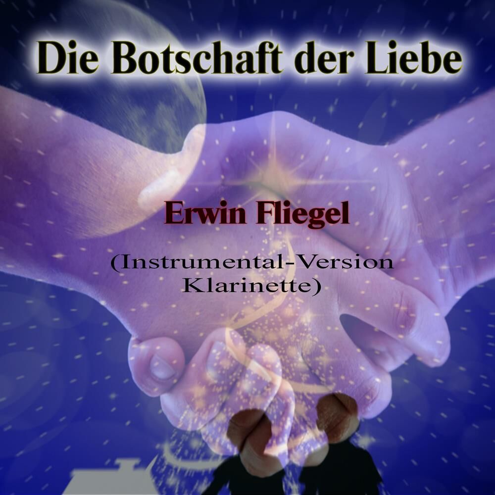 Picture of Die Botschaft der Liebe - Klarinette (Instrumental)
