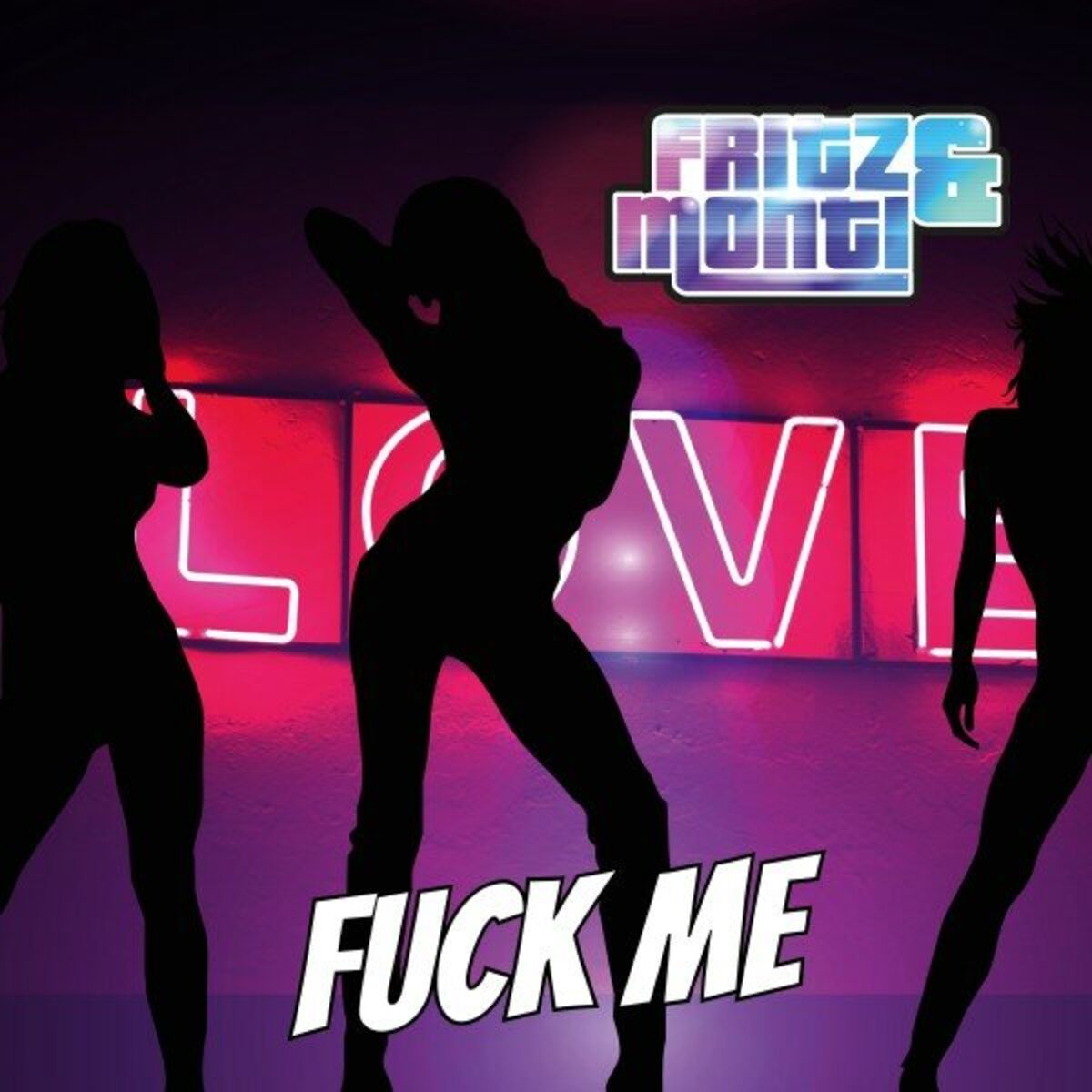 Album cover of Fuck Me