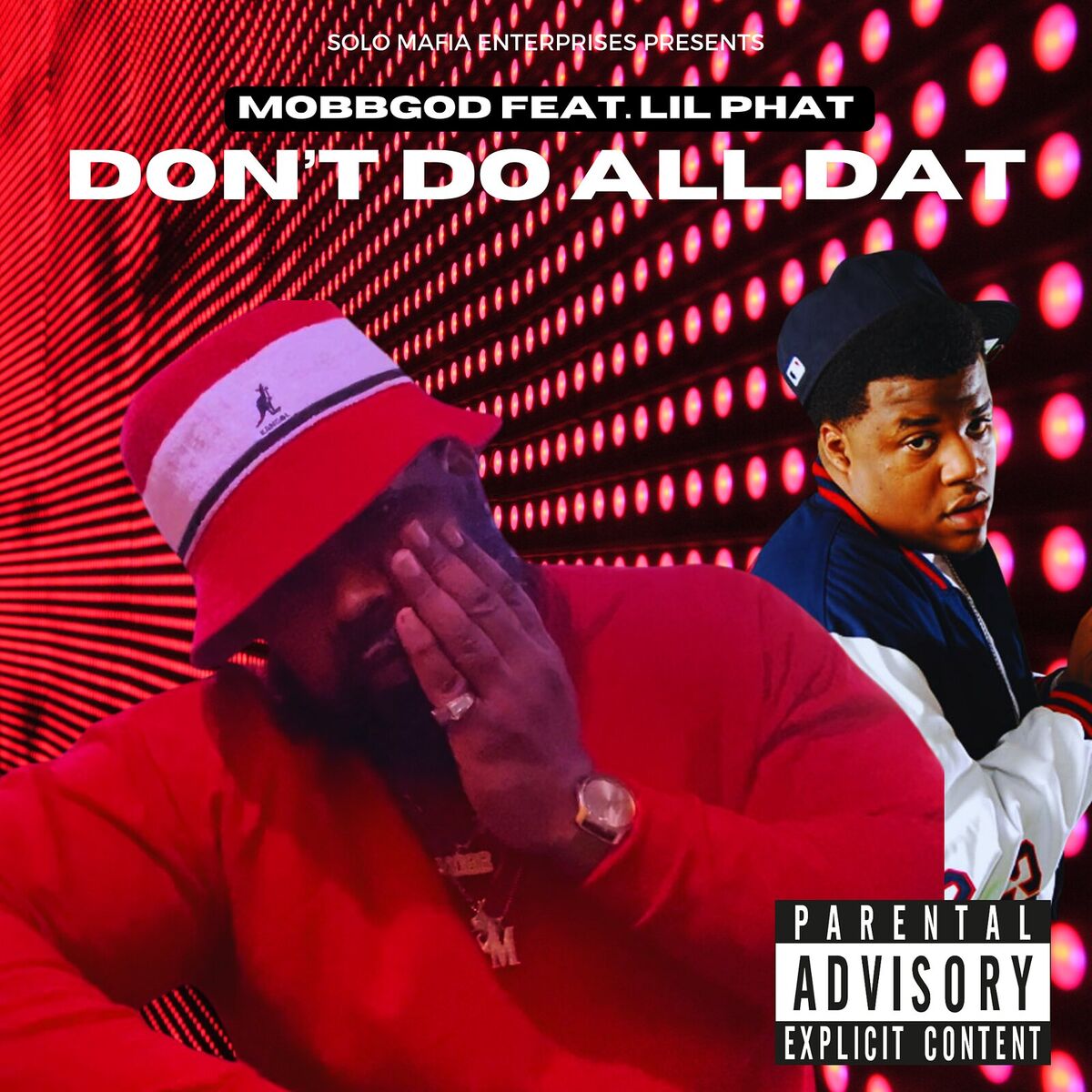 Album cover of Don’t Do All Dat