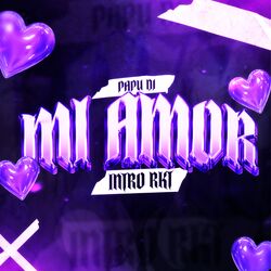 Cover of Mi Amor Intro Rkt