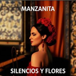 Silencios y Flores
