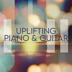 Cover of Uplifting Piano & Guitar