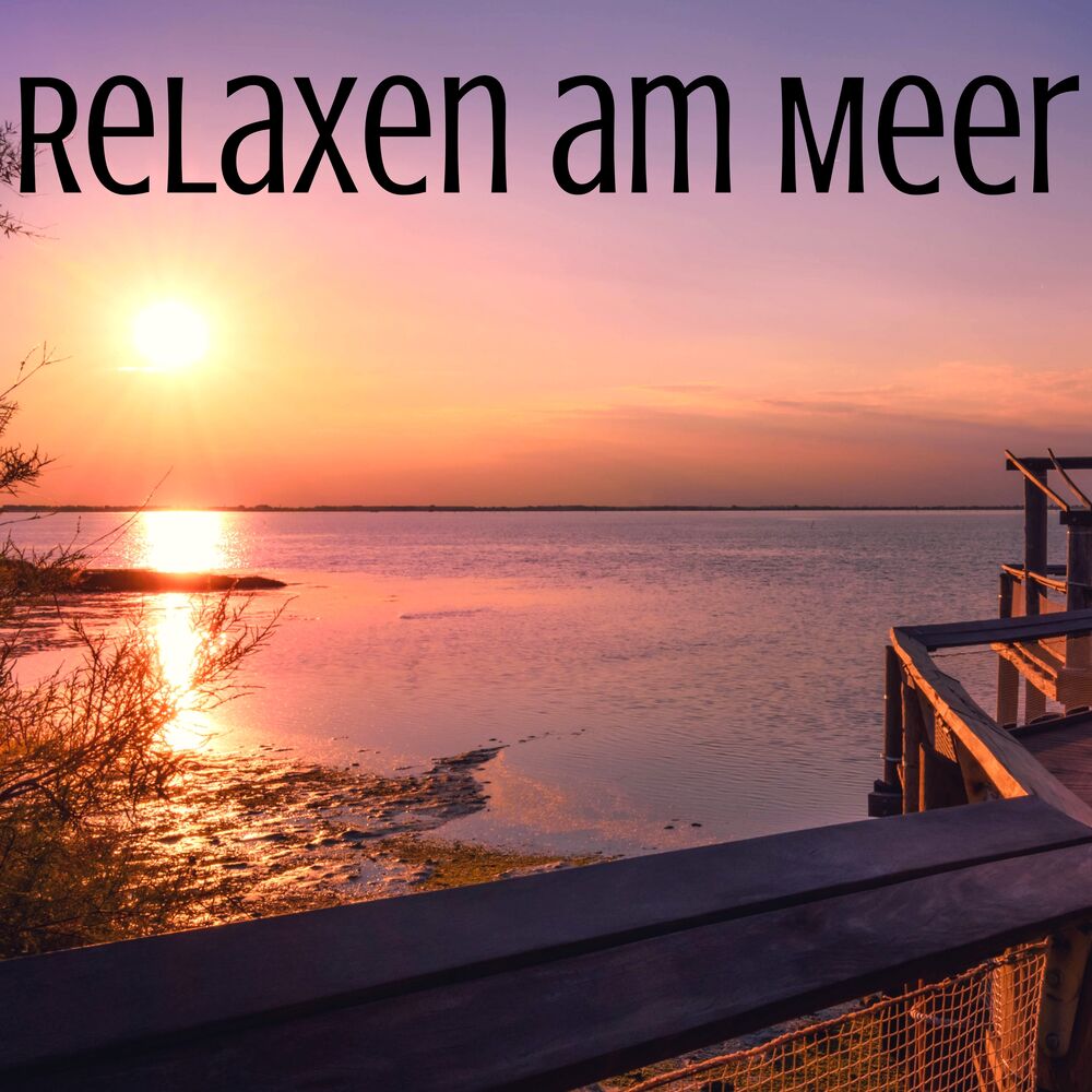 Picture of Relaxen am Meer - Zen Musik für Spa, Entspannungstechniken und Yoga