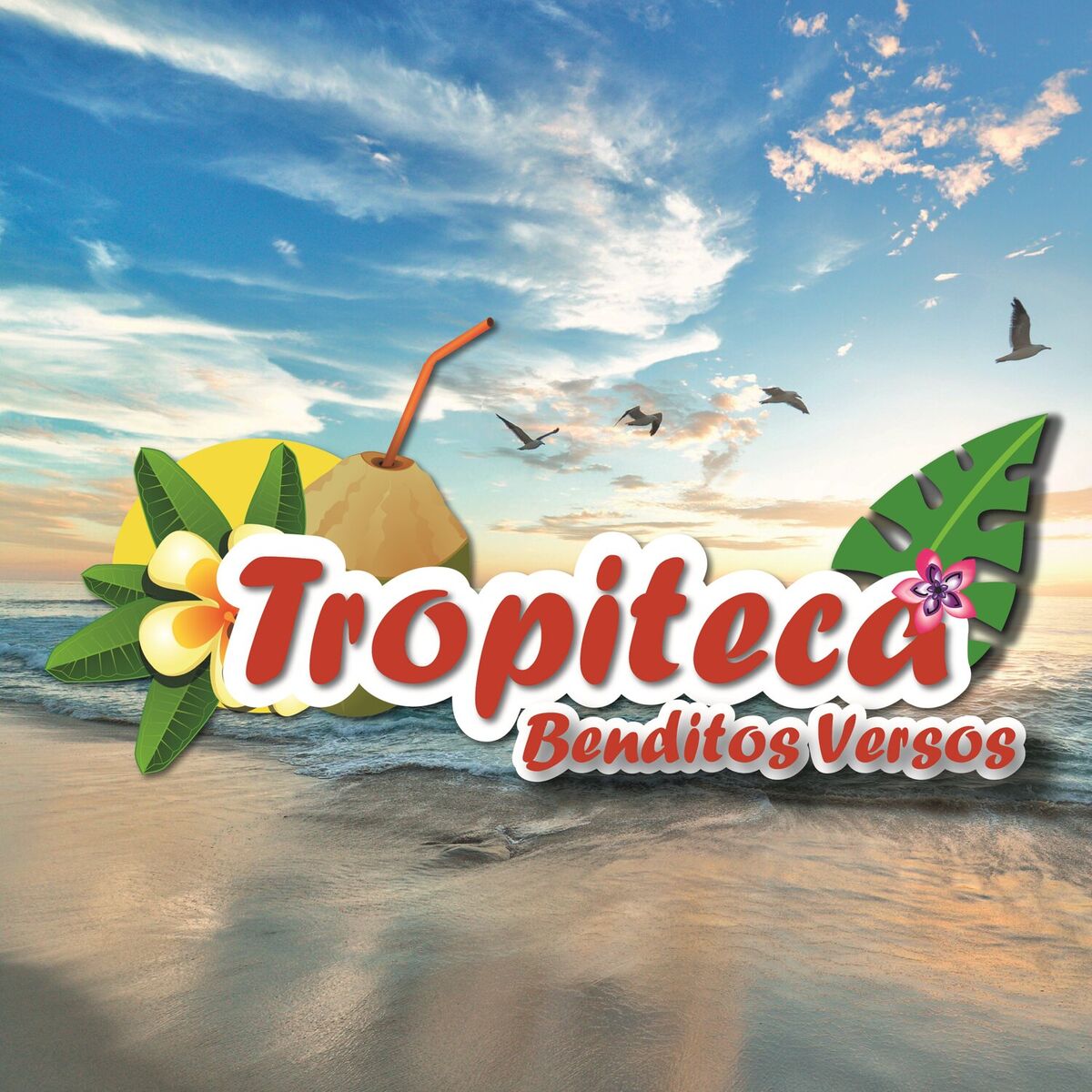 Album cover of Tropiteca: Benditos Versos