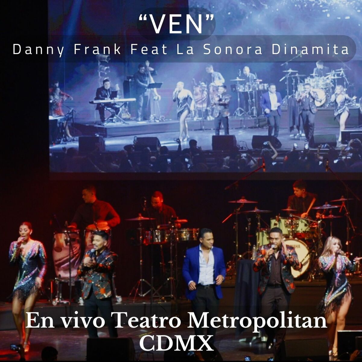 Album cover of Ven (En Vivo Teatro Metropolitan CDMX)