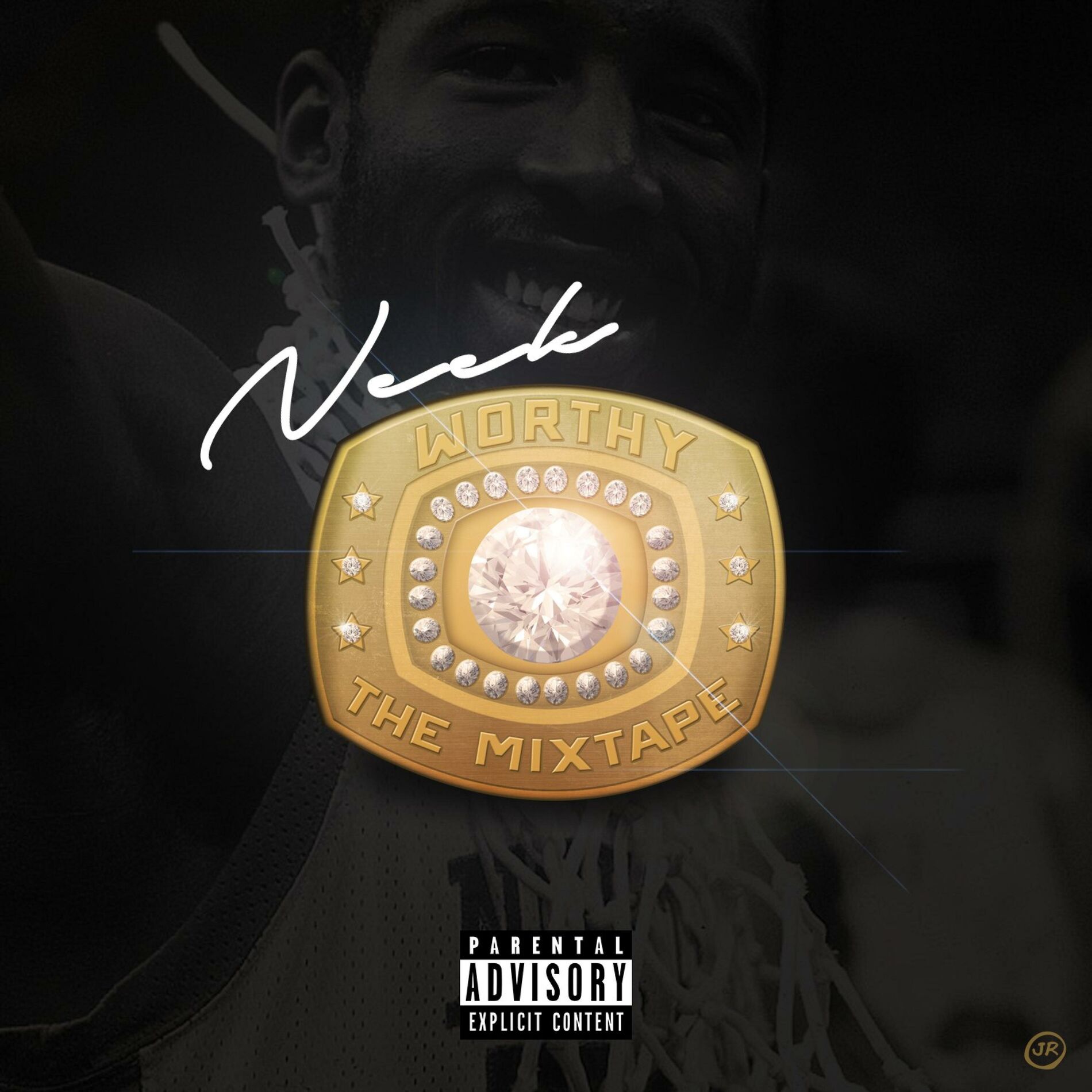 Album cover of Worthy: The Mixtape