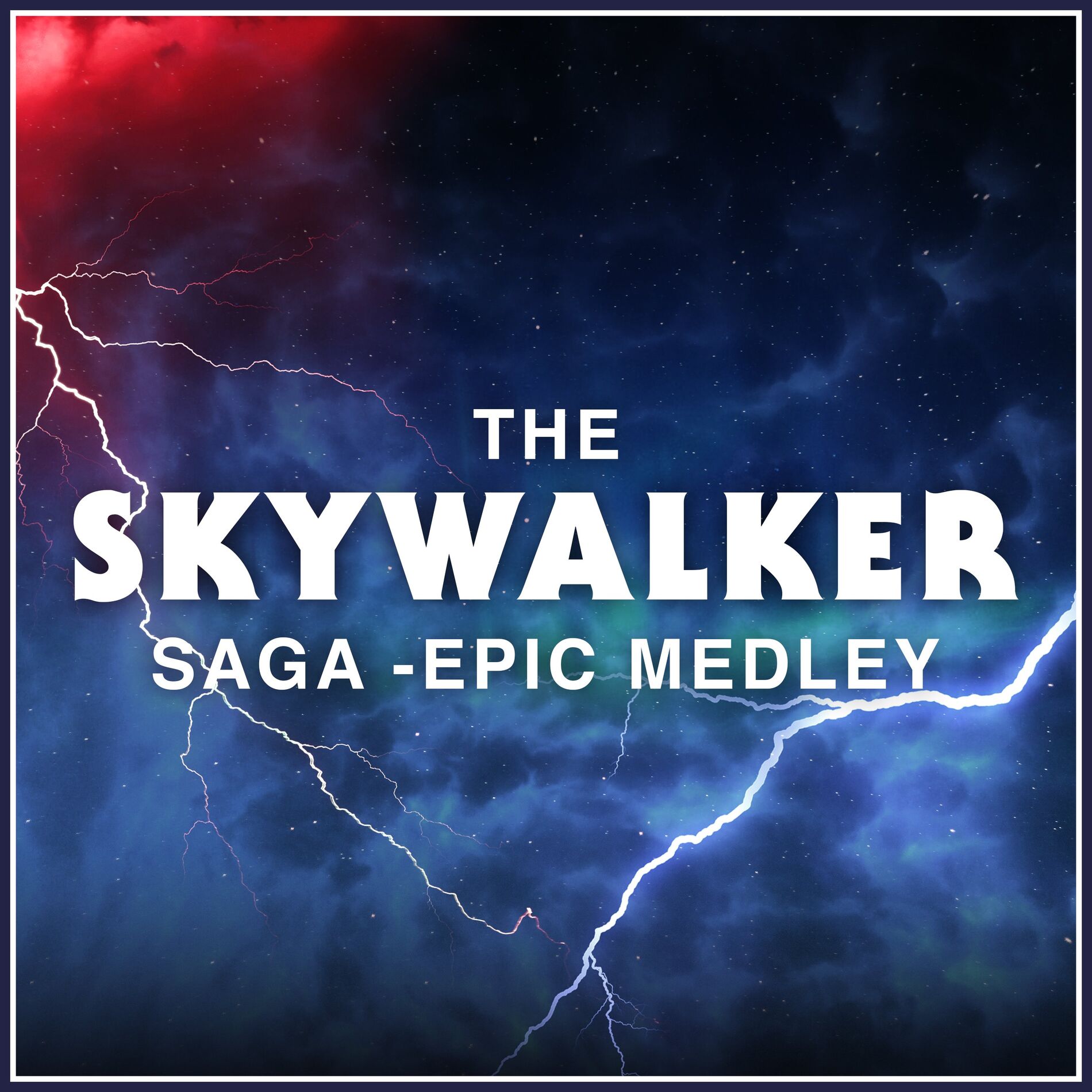 Album cover of The Rise of Skywalker: Skywalker Saga (Epic Medley)