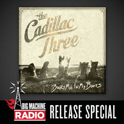 Cover of Bury Me In My Boots (Big Machine Radio Release Special)