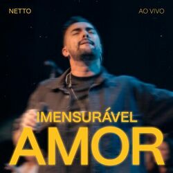 Cover of Imensurável Amor (Ao Vivo)
