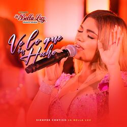 Cover of Ve Lo Que Haz Hecho