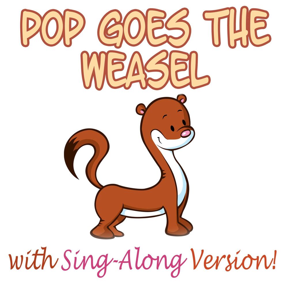 Picture of Pop Goes the Weasel