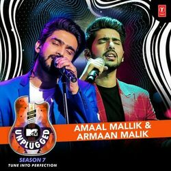 Cover of Amaal Mallik & Armaan Malik - Mtv Unplugged Season 7