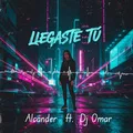 Llegaste Tu