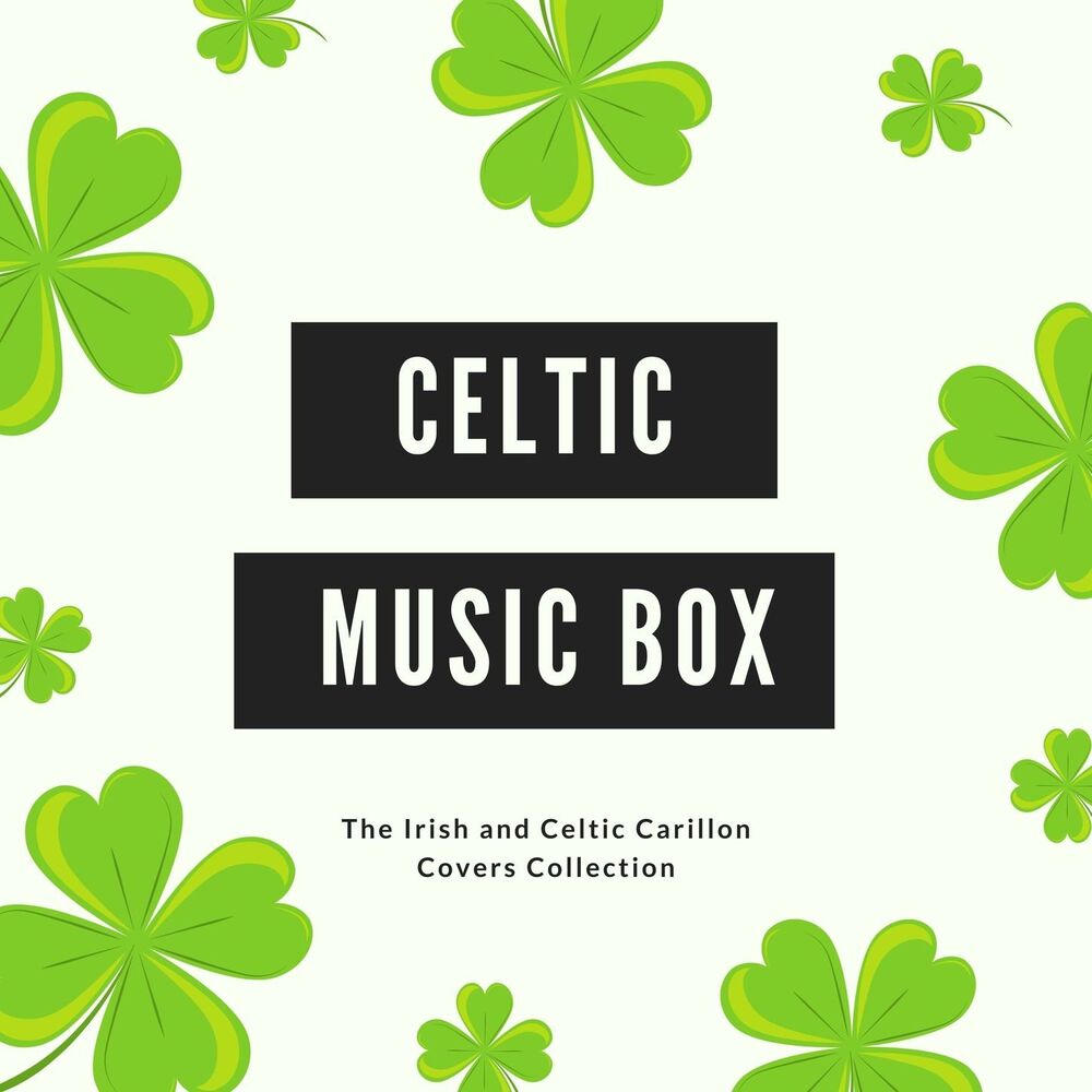 Picture of Celtic Music Box: The Irish and Celtic Carillon Covers Collection