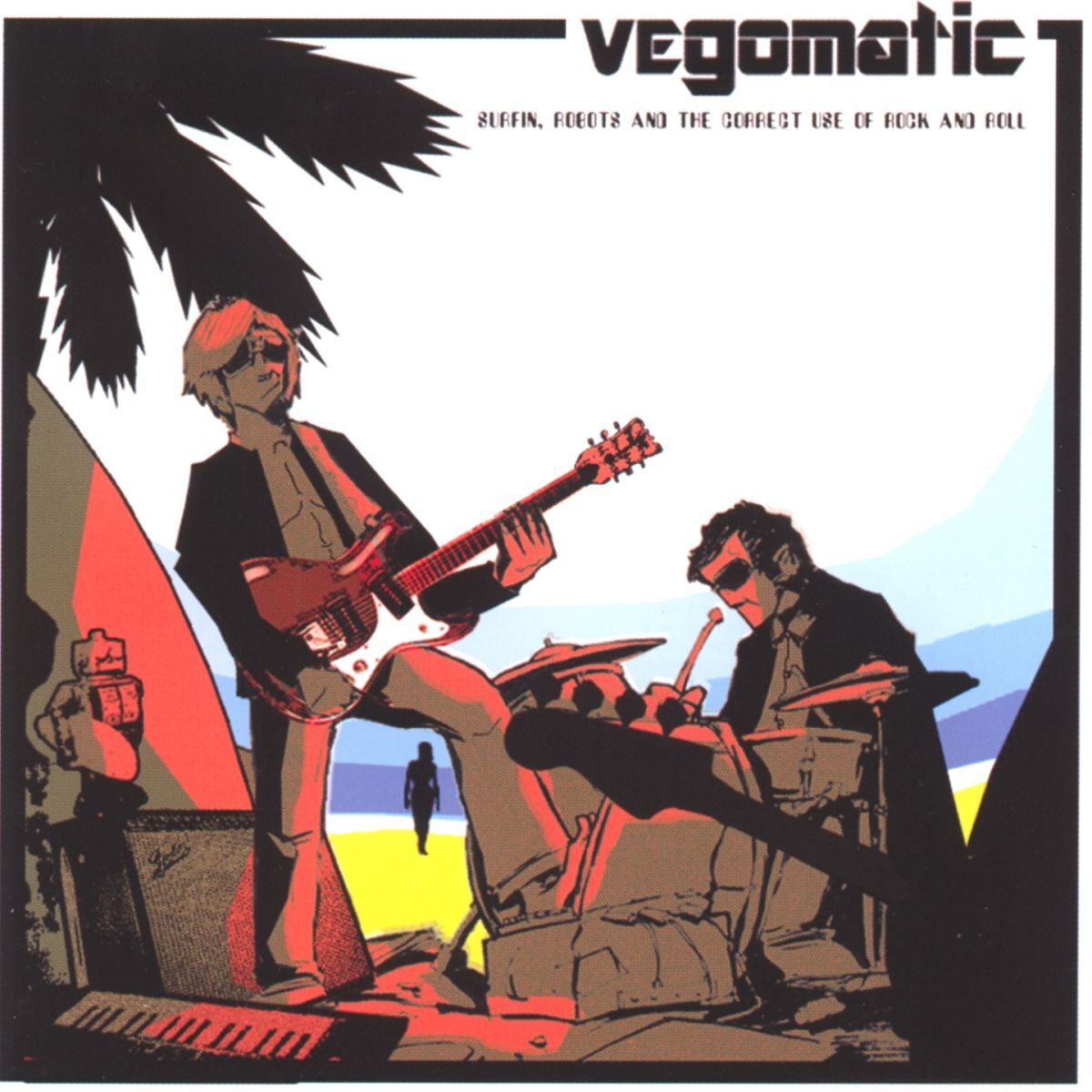 Album cover of Surfin, robots and the correct use of rock and roll