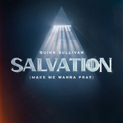 Cover of Salvation (Make Me Wanna Pray)