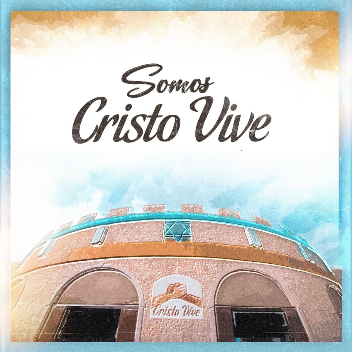 Album cover of Somos Cristo Vive