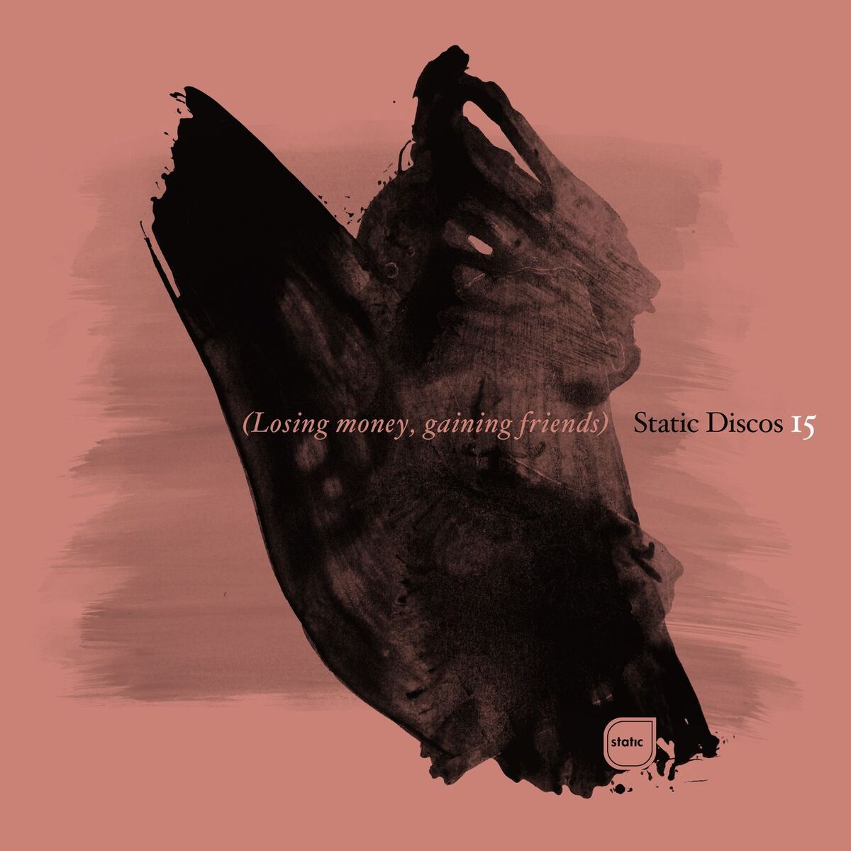 Album cover of Static Discos 15: Losing Money, Gaining Friends (2002-2006)