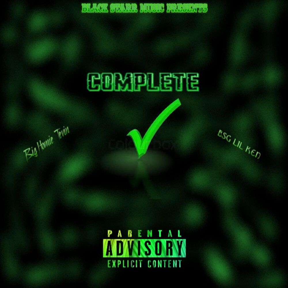 Picture of Complete (feat. Big Homie Tevin)