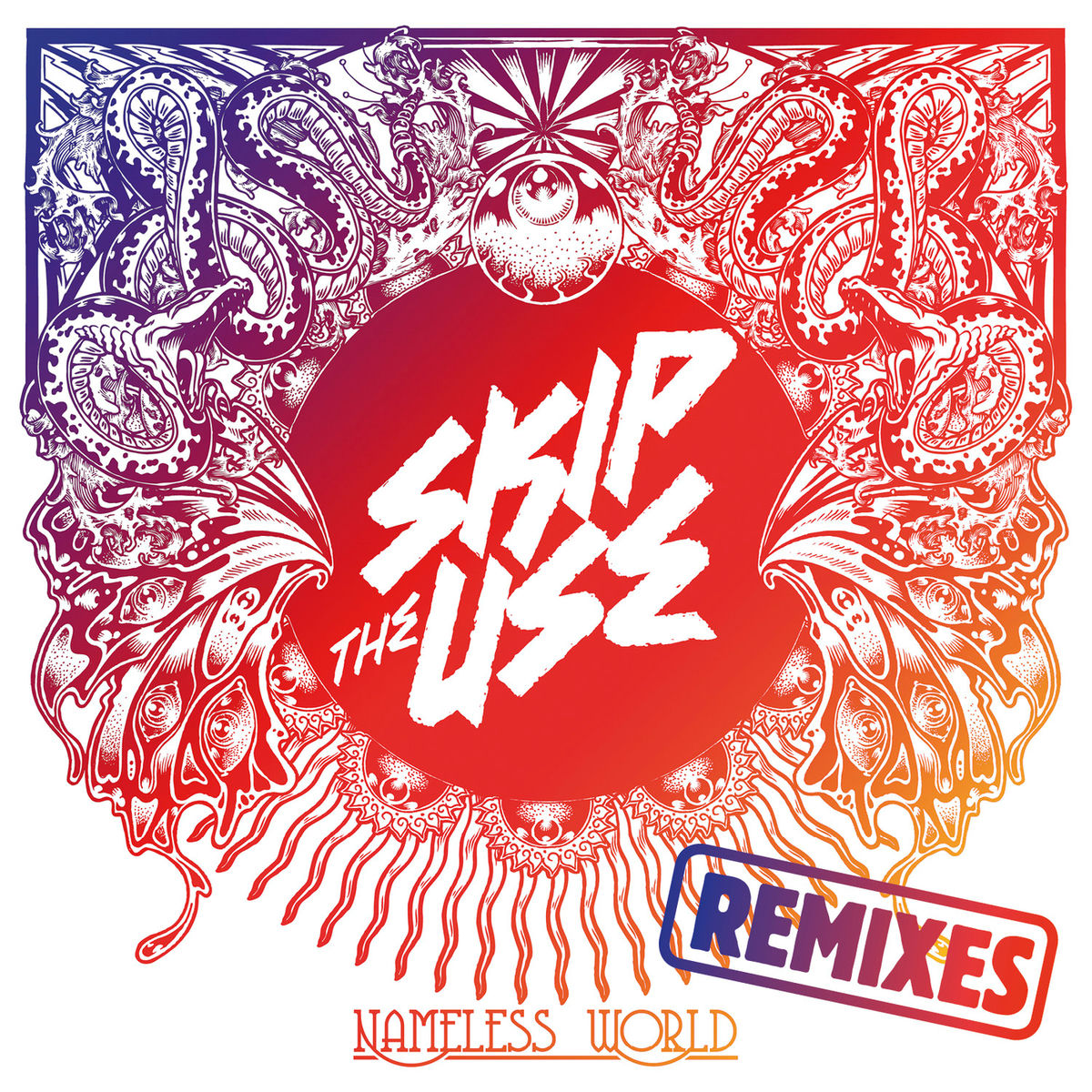 Skip the Use - Nameless World | Deezer