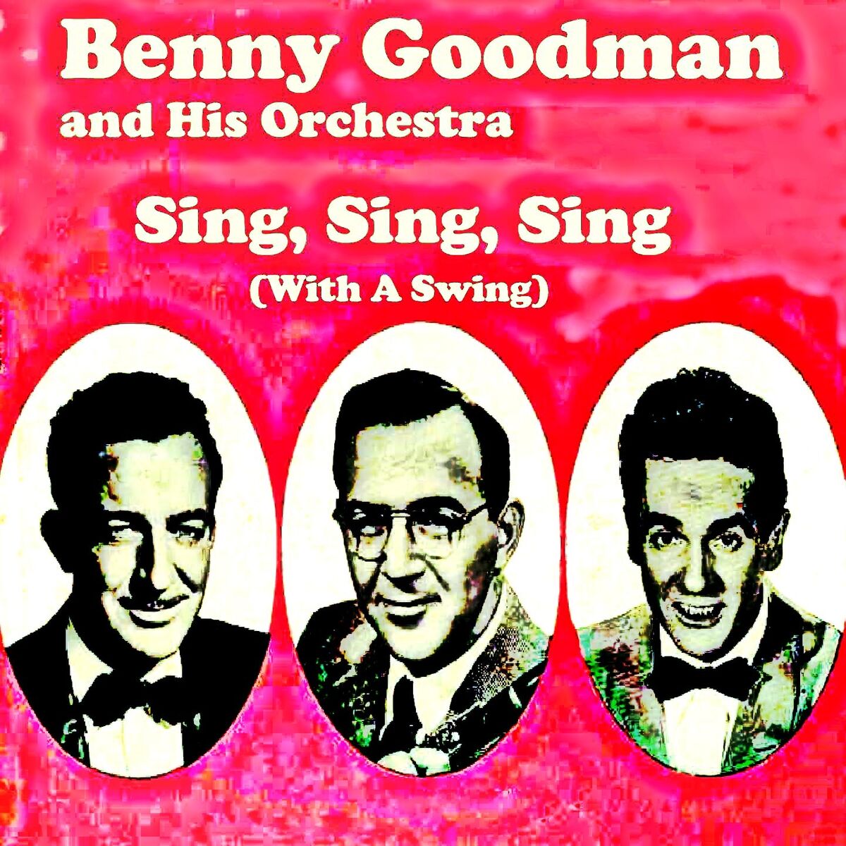 Album cover of Sing, Sing, Sing (With a Swing)