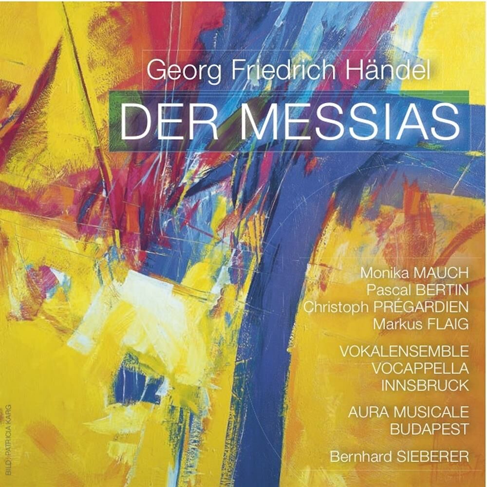 Picture of Der Messias, Vol. 2 - Oratorium in drei Teilen in englischer Originalsprache (Live)