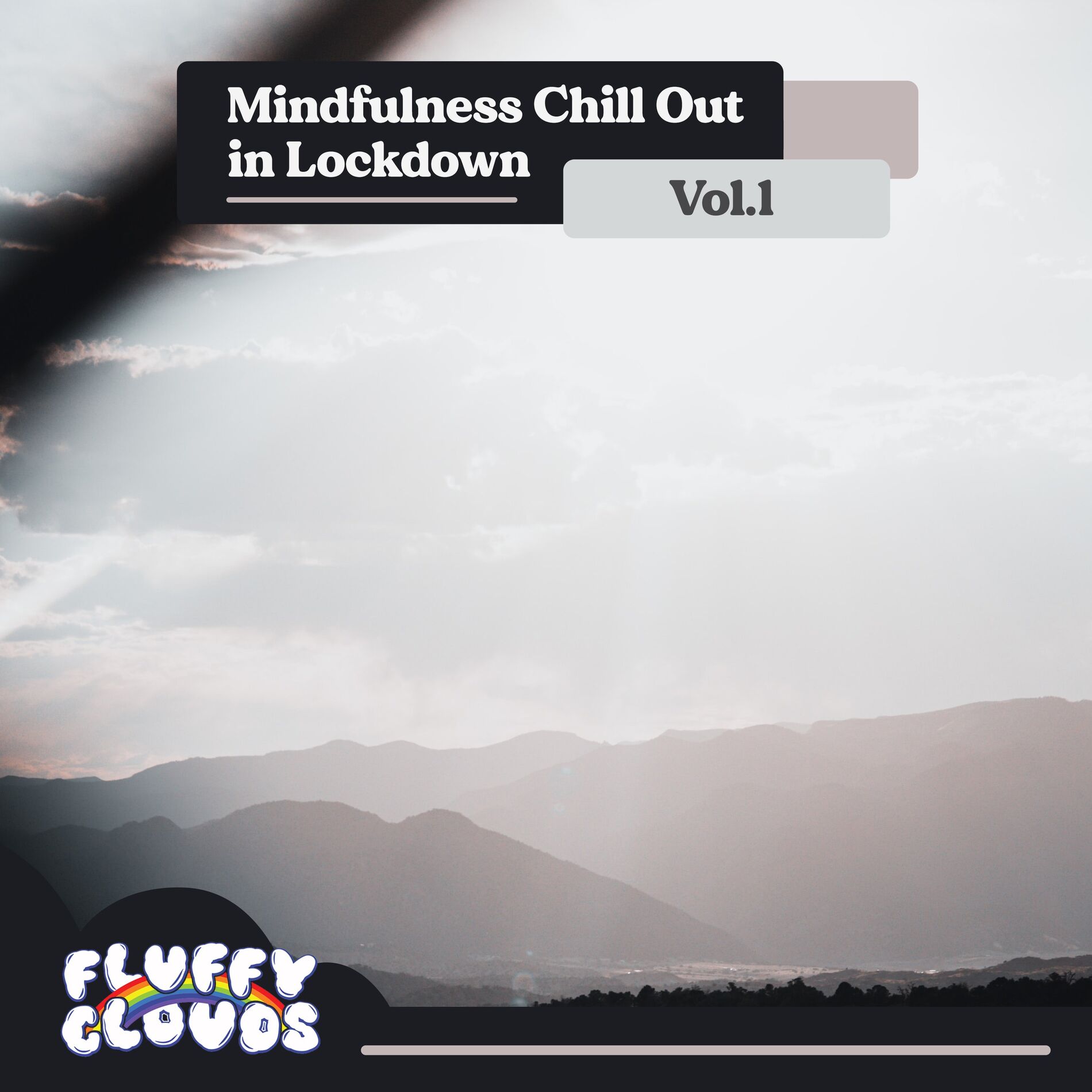 Album cover of Mindfulness Chill Out in Lockdown, Vol. 1
