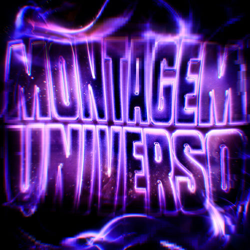 MONTAGEM UNIVERSO