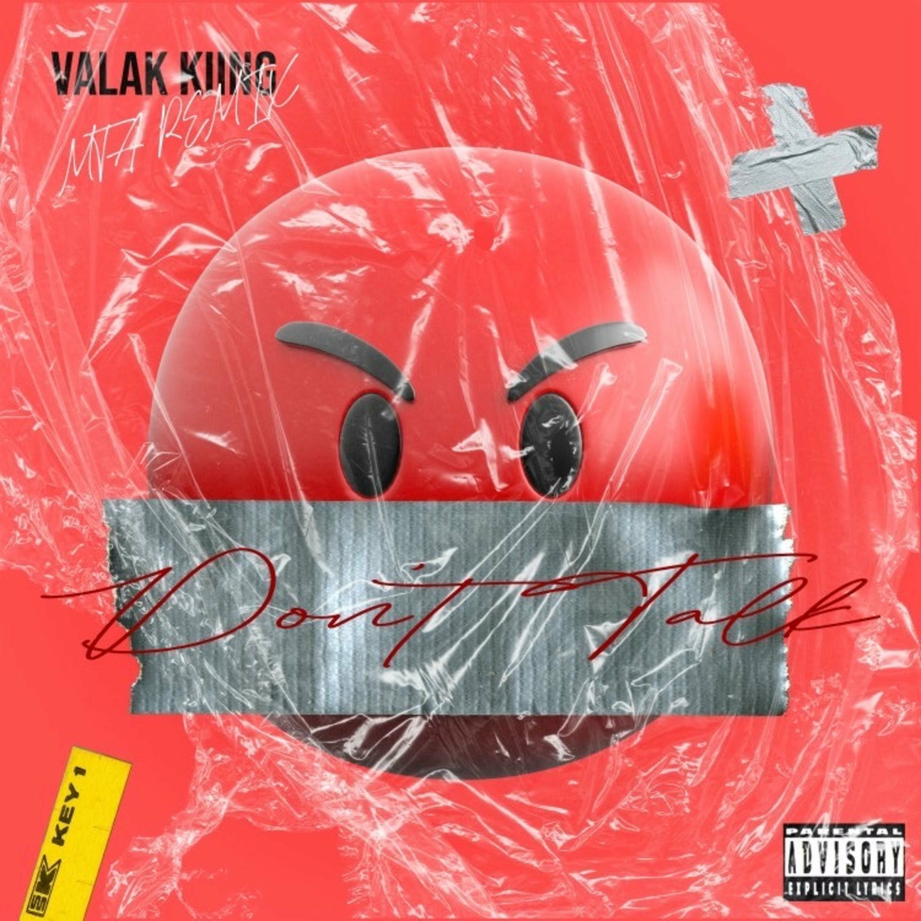 Album cover of Don't Talk (feat. Valak Kiing) [Remix]