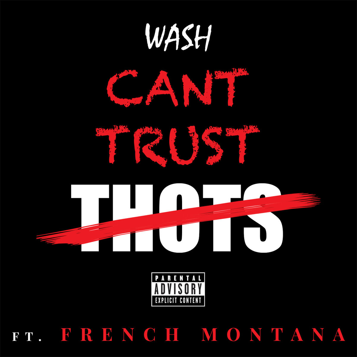 Album cover of Can't Trust Thots