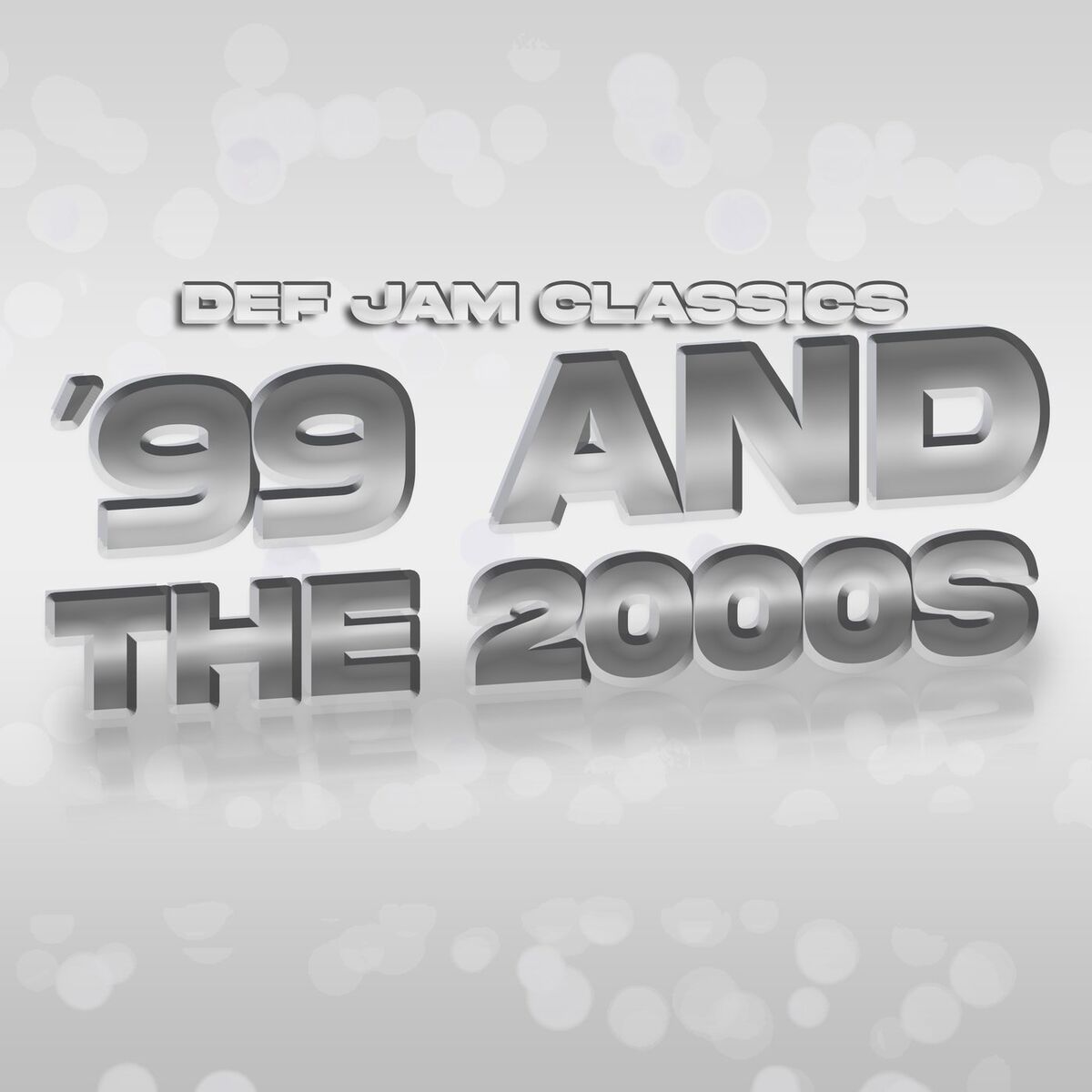 Album cover of Def Jam Classics: '99 and 2000s