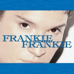 Cover of Siempre Frankie (greatest hits)