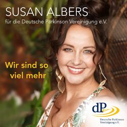 Cover of Wir Sind so Viel Mehr (Deutsche Parkinson Vereinigung)