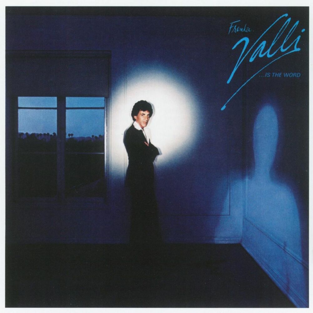 Picture of Frankie Valli...Is The Word