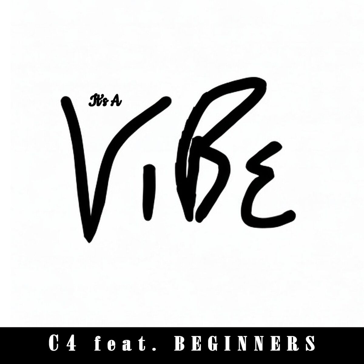 Album cover of It's a Vibe