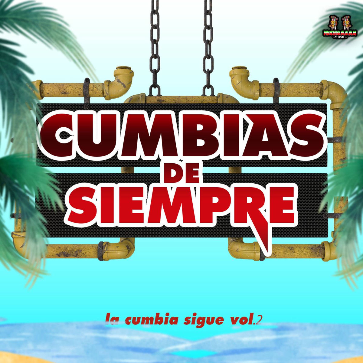 Album cover of La Cumbia Sigue Vol. 2