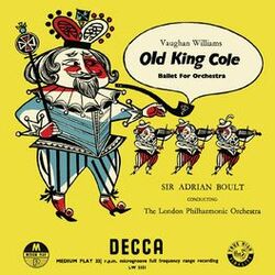 Cover of Vaughan Williams: Old King Cole; The Wasps (Adrian Boult – The Decca Legacy I, Vol. 11)