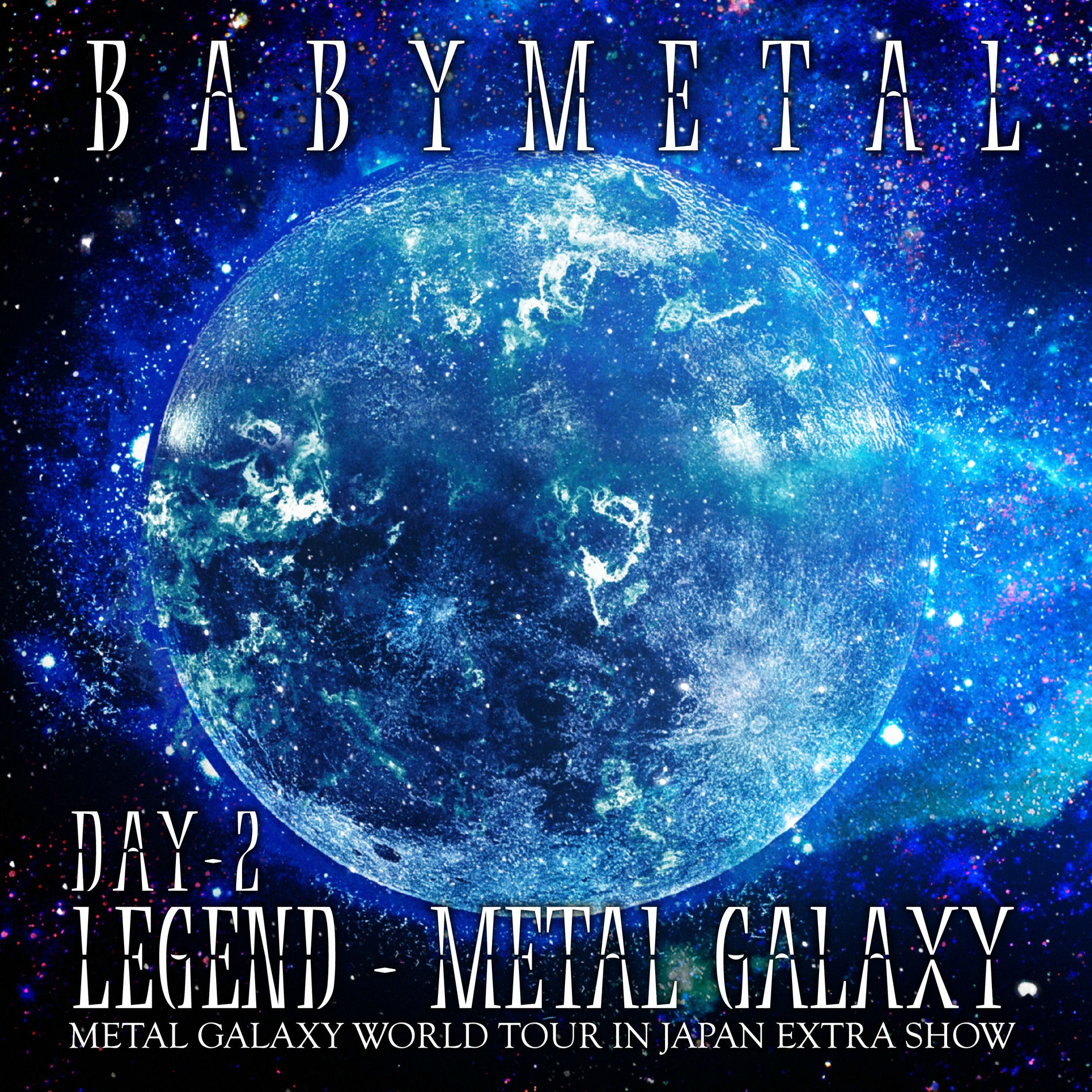 Album cover of LEGEND – METAL GALAXY [DAY 2]