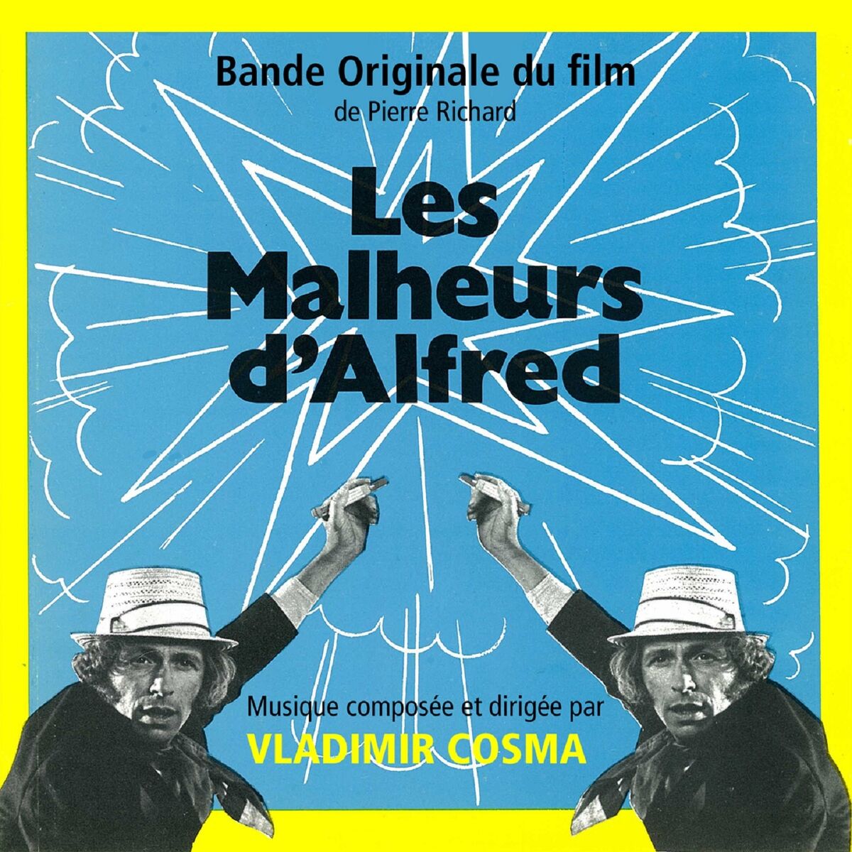 Album cover of Les malheurs d'Alfred (Bande originale du film de Pierre Richard)