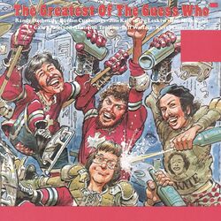 Cover of The Greatest Of The Guess Who