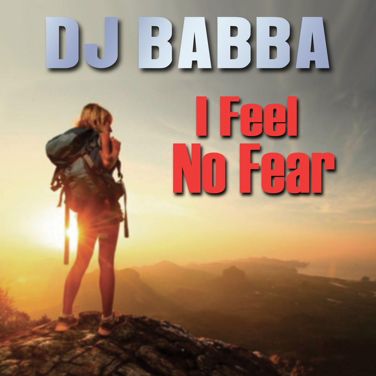 Album cover of I Feel No Fear