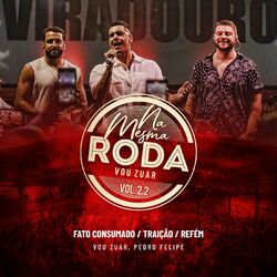 Cover of Fato Consumado / Traição / Refém (Ao Vivo)