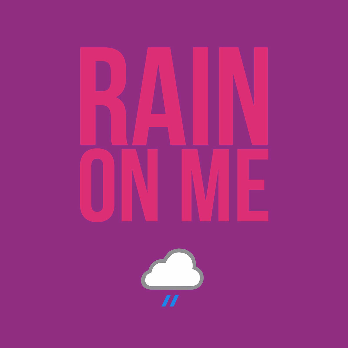 Album cover of Rain on Me (Acoustic Cover)