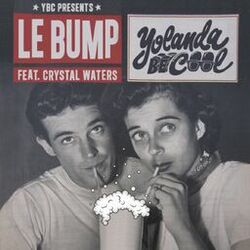 Cover of Le Bump (feat. Crystal Waters)